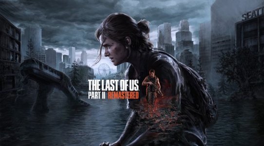 The Last of Us Part 2 Remastered will support DLSS 4 & Multi-Frame Gen at launch