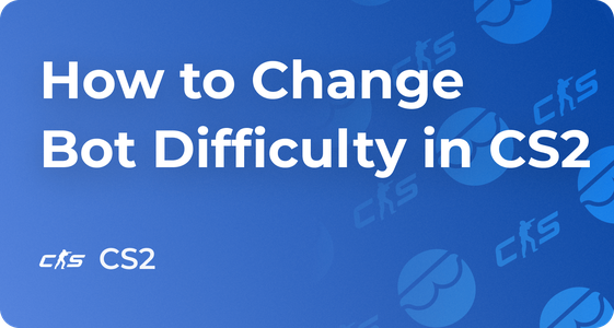 How to Change Bot Difficulty CS2 Command and Practice