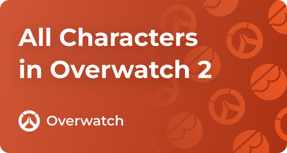 All Overwatch 2 Characters Tier List, Abilities, Release Order