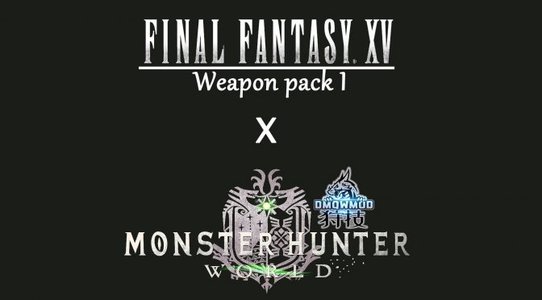 This Monster Hunter World mod replaces some of its weapons with those from Final Fantasy XV