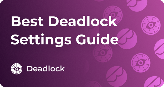 Best Deadlock Settings & Options Guide For Max FPS