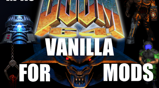 DOOM 64 Vanilla Mods Can be Played on DOOM 1 and 2