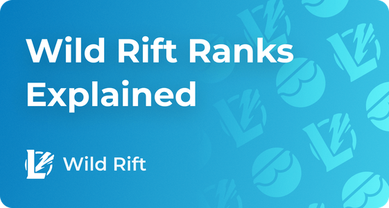 Wild Rift Ranks, LoL WR Ranking System Distribution Order