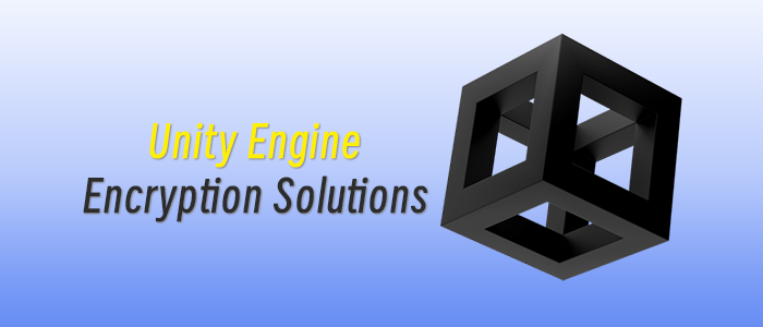 Explanation of Unity Engine Encryption Solutions