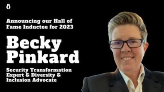 Diversity advocate and renowned practitioner, Becky Pinkard, to be Inaugurated into Infosecurity Europe's Hall of Fame