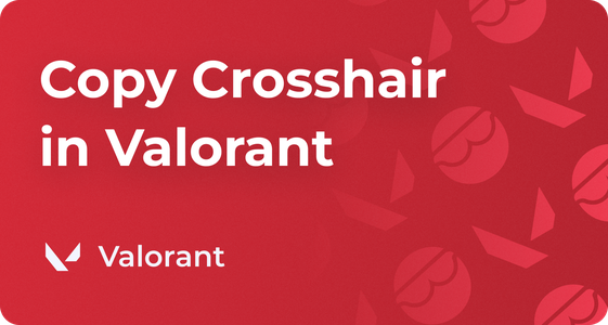 How to Copy Crosshairs in Valorant, Import Export Guide