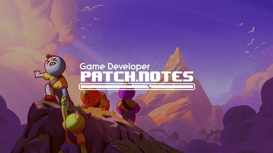 Patch Notes #11: Peak hits new heights, the layoffs keep on coming, and union workers make history