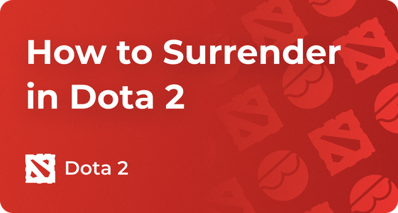 How to Surrender in Dota 2, FF and GG Guide 2025
