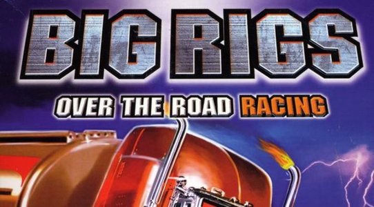 The worst PC racing game ever made, Big Rigs: Over The Road Racing, gets a remaster in 2020